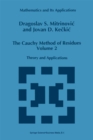 Image for The Cauchy method of residues.: (Theory and applications)