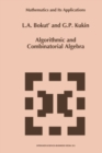 Image for Algorithmic and Combinatorial Algebra