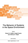 Image for Behavior of Systems in the Space Environment