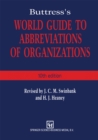 Image for Buttress&#39;s World Guide to Abbreviations of Organizations