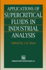 Image for Applications of Supercritical Fluids in Industrial Analysis