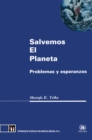 Image for Salvemos El Planeta: Problemas y Esperanzas
