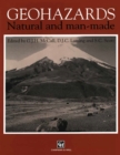 Image for Geohazards: Natural and man-made