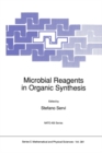 Image for Microbial reagents in organic synthesis : v. 381