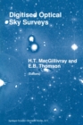 Image for Digitised Optical Sky Surveys: Proceedings of the Conference on &#39;Digitised Optical Sky Surveys&#39;, Held in Edinburgh, Scotland, 18-21 June 1991