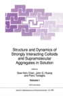 Image for Structure and Dynamics of Strongly Interacting Colloids and Supramolecular Aggregates in Solution