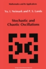 Image for Stochastic and Chaotic Oscillations