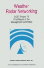 Image for Weather Radar Networking: COST 73 Project / Final Report