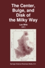Image for Center, Bulge, and Disk of the Milky Way