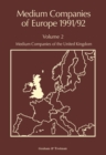 Image for Medium Companies of Europe 1991/92: Volume 2: Medium Companies of the United Kingdom