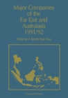 Image for Major Companies of The Far East and Australasia 1991/92: Volume 1: South East Asia