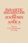Image for Parasitic helminths and zoo noses in Africa
