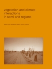 Image for Vegetation and climate interactions in semi-arid regions