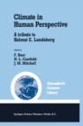 Image for Climate in Human Perspective: A tribute to Helmut E. Landsberg
