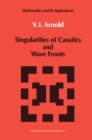 Image for Singularities of Caustics and Wave Fronts