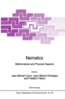 Image for Nematics: mathematical and physical aspects : no. 332