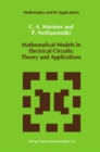 Image for Mathematical Models in Electrical Circuits: Theory and Applications : v. 66