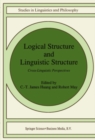 Image for Logical Structure and Linguistic Structure: Cross-Linguistic Perspectives
