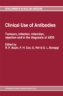 Image for Clinical Use of Antibodies: Tumours, infection, infarction, rejection and in the diagnosis of AIDS