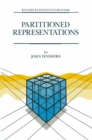 Image for Partitioned Representations: A Study in Mental Representation, Language Understanding and Linguistic Structure