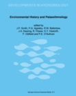 Image for Environmental History and Palaeolimnology: Proceedings of the Vth International Symposium on Palaeolimnology, held in Cumbria, U.K.