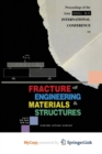 Image for Fracture of Engineering Materials and Structures
