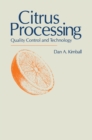 Image for Citrus Processing: Quality Control and Technology