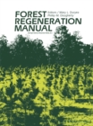 Image for Forest Regeneration Manual