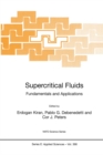 Image for Supercritical fluids: fundamentals and applications