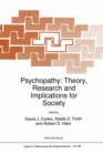 Image for Psychopathy: Theory, Research and Implications for Society