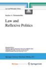 Image for Law and Reflexive Politics