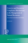 Image for Coercive and discursive compliance mechanisms in the management of natural resources: a case study from the Barents Sea fisheries : v.23