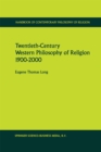 Image for Twentieth-century western philosophy of religion 1900-2000