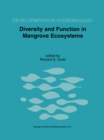 Image for Diversity and Function in Mangrove Ecosystems: Proceedings of Mangrove Symposia held in Toulouse, France, 9-10 July 1997 and 8-10 July 1998