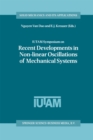 Image for IUTAM Symposium on Recent Developments in Non-Linear Oscillations of Mechanical Systems: proceedings of the IUTAM Symposium held in Hanoi, Vietnam, March 2-5, 1999