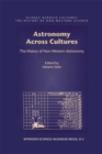 Image for Astronomy Across Cultures: The History of Non-Western Astronomy : v. 1