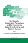 Image for Soil quality, sustainable agriculture, and environmental security in Central and Eastern Europe