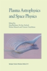 Image for Plasma Astrophysics And Space Physics: Proceedings of the VIIth International Conference held in Lindau, Germany, May 4-8, 1998