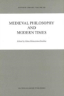 Image for Medieval Philosophy and Modern Times