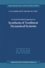 Image for IUTAM / IFToMM Symposium on Synthesis of Nonlinear Dynamical Systems: Proceedings of the IUTAM / IFToMM Symposium held in Riga, Latvia, 24-28 August 1998