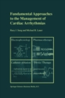 Image for Fundamental Approaches to the Management of Cardiac Arrhythmias