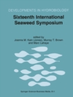 Image for Sixteenth International Seaweed Symposium: Proceedings of the Sixteenth International Seaweed Symposium held in Cebu City, Philippines, 12-17 April 1998