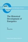 Image for Historical Development of Energetics : v.209
