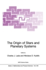 Image for Origin of Stars and Planetary Systems