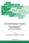 Image for Contaminated forests: recent developments in risk identification and future perspectives