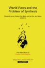 Image for World views and the problem of synthesis: the yellow book of &#39;Einstein meets Magritte&#39;