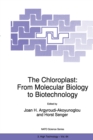 Image for Chloroplast: From Molecular Biology to Biotechnology