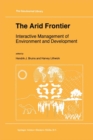 Image for Arid Frontier: Interactive Management of Environment and Development