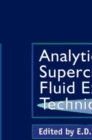 Image for Analytical Supercritical Fluid Extraction Techniques