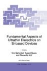 Image for Fundamental Aspects of Ultrathin Dielectrics on Si-based Devices